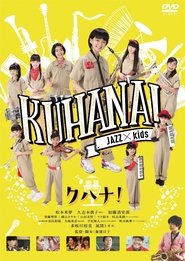 KUHANA! (2016)