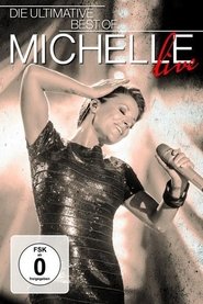 Poster Michelle - Die Ultimative Best of Live 2015