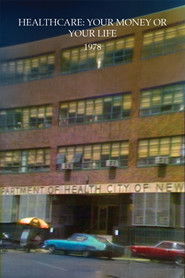 Healthcare: Your Money or Your Life