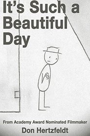 It's Such a Beautiful Day 2012 Stream Bluray