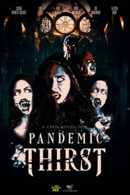 Pandemic Thirst постер