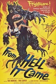 From Hell It Came (1957) HD