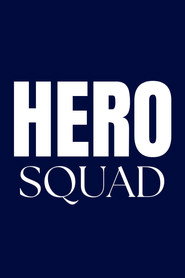 Hero Squad