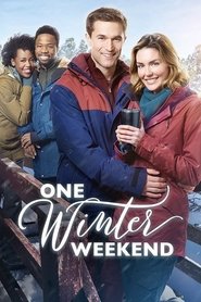 One Winter Weekend (2018) One Winter Weekend (2018)