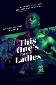 This One’s for the Ladies (2018)