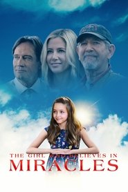 The Girl Who Believes in Miracles film en streaming