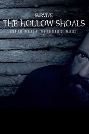 Survive the Hollow Shoals постер