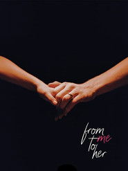 *vxj*[Mozi~HU] ? From Me to Her Videa Film [2020]- Teljes Film Magyarul Videa Online
