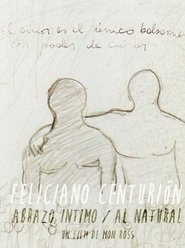 Poster Feliciano Centurión: abrazo íntimo/al natural 2017