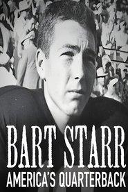 Bart Starr America's Quarterback (2023)
