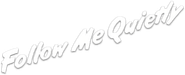 Follow Me Quietly Logo