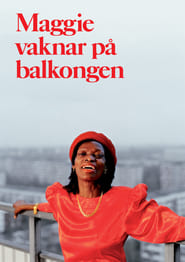 Poster Maggie vaknar på balkongen