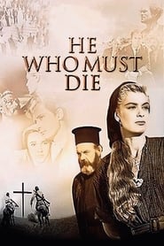 He Who Must Die постер