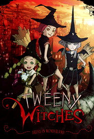 Tweeny Witches постер
