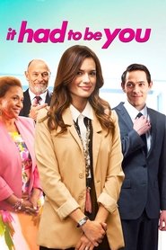 Poster It Had to Be You 2015