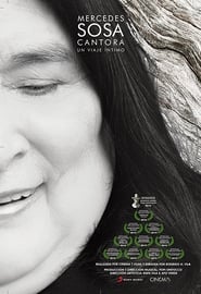 Poster Mercedes Sosa, Cantora un viaje íntimo