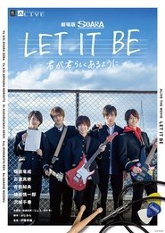 Poster LET IT BE -Kimi ga Kimi Rashiku Aru You ni 2019