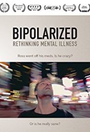 Poster Bipolarized: Rethinking Mental Illness 2014
