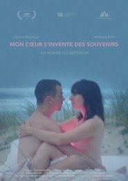 Mon cœur s’invente des souvenirs streaming