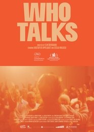 Who Talks (2019)