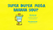 Super Duper Mega Banana Soup