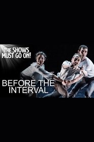 Before the Interval) Before the Interval (2021)