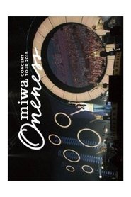 miwa Concert Tour 2015 ONENESS (2018)
