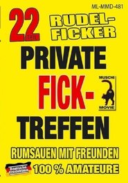 Private Ficktreffen 22