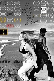 Her, Her Life, The Future... (2025)