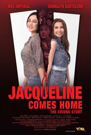 Jacqueline Comes Home: The Chiong Story poszter