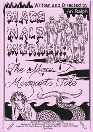 Mass Male Murder: The Maas Mermaid’s Tale 1970 Безплатен неограничен достъп