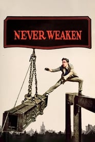 Never Weaken (1921) HD