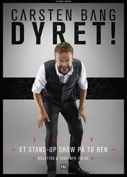 Poster Carsten Bang: Dyret 2015
