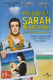 Preboljeti Sarah Marshall (2008)