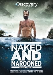 Naked and Marooned with Ed Stafford постер