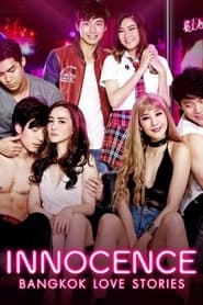 Bangkok Love Stories 2: Innocence poster