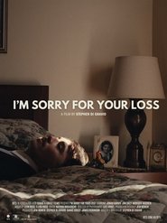 I'm Sorry For Your Loss 2025 Δωρεάν απεριόριστη πρόσβαση