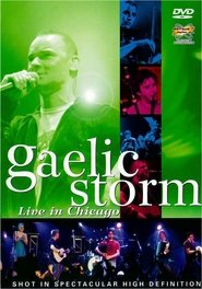 Poster Gaelic Storm: Live in Chicago 2006