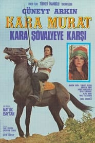 Kara Murat Kara Sövalyeye karsi постер