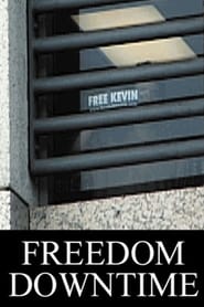 فيلم Freedom Downtime 2001 مترجم اونلاين