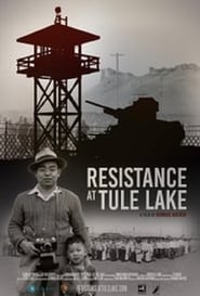 Resistance at Tule Lake