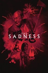 Poster The Sadness 2021