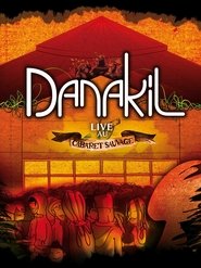 Danakil Live au Cabaret Sauvage (2009)