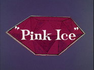 Pink Ice