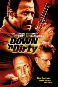 Down 'n Dirty постер