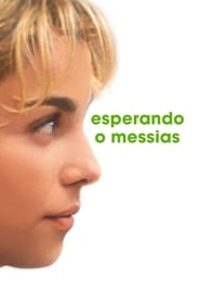 Esperando al Mesías (2000)