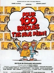 Watch Pour 100 briques t'as plus rien ! Full Movie Online 1982