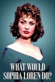 ¿Qué haría Sophia Loren?