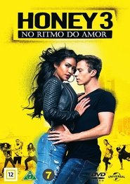 Honey 3: Desafio para Dançar (2016)