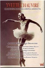Poster Yvette Chauvire: France's Prima Ballerina Assoluta 2008